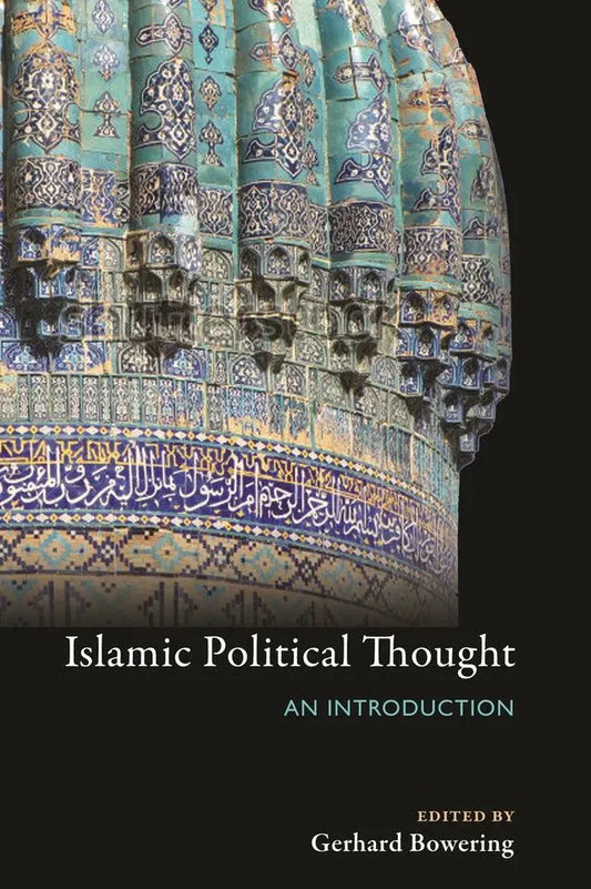 Islamic Political Thought: An Introduction