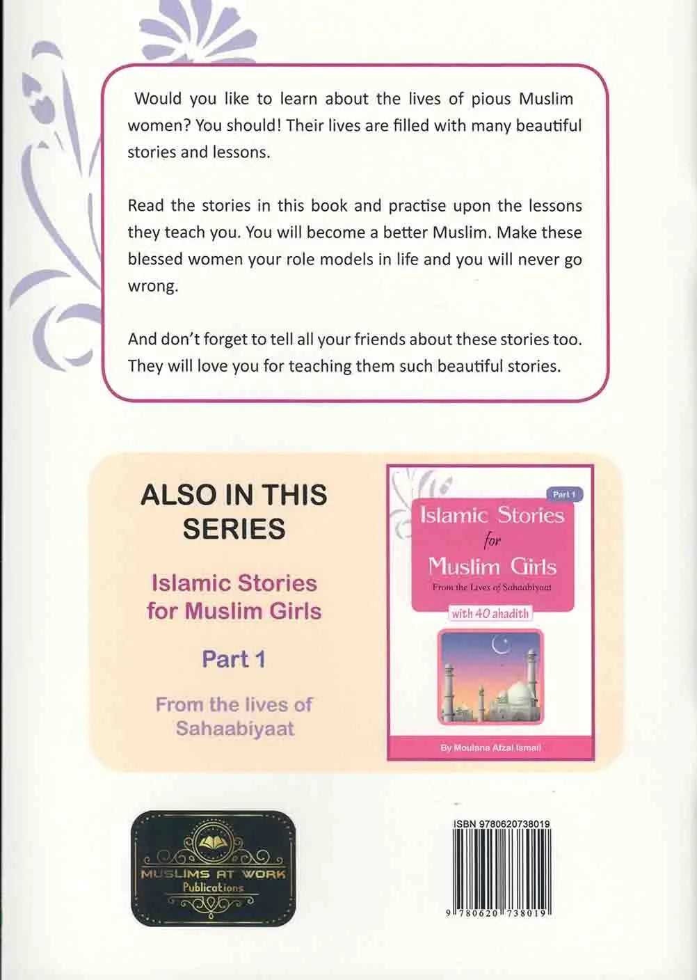 Islamic Stories For Muslim Girls: Part 2 - From The Lives Of Pious Women with 30 lessons