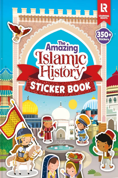 The Amazing Islamic History: Sticker Book