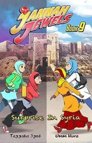 Jannah Jewels Book 9: Surprise In Syria (Volume 9) by Tayyaba Syed book cover