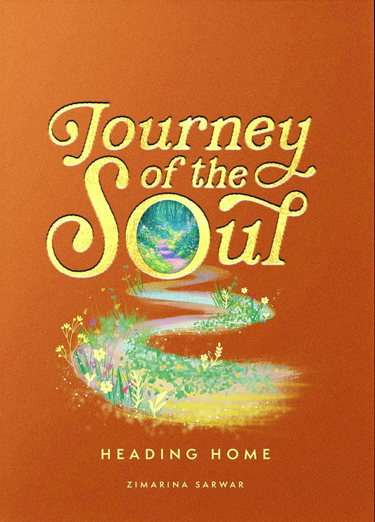 Journey of The Soul: Heading Home