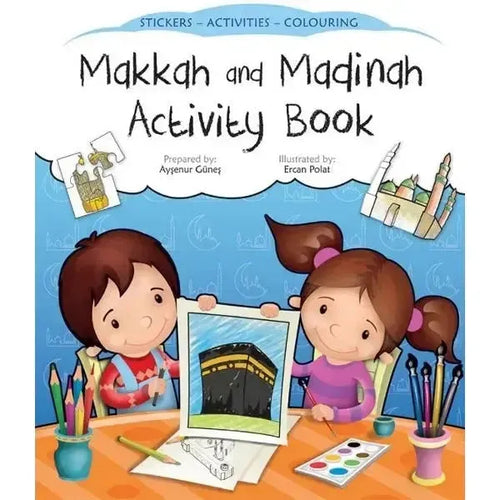 Makkah and Madinah Activity Book by Aysenur Gunes book cover