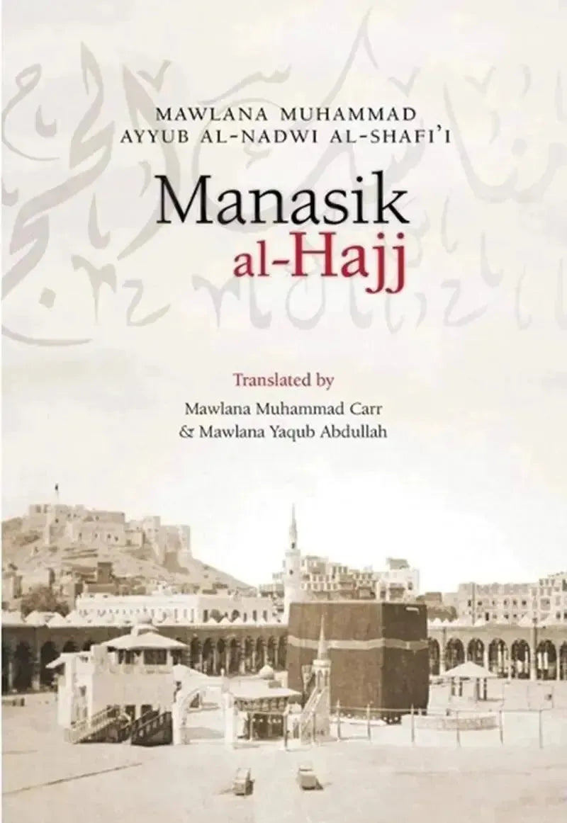 Manasik al-Hajj by Muhammad Ayyub book cover