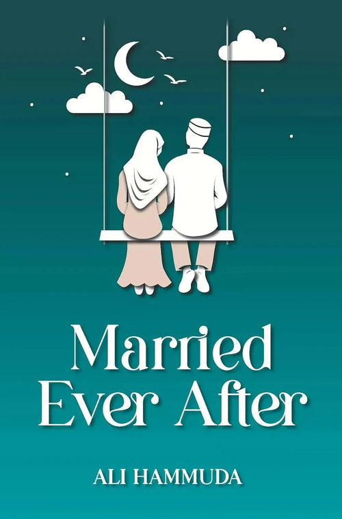 Married Ever After by Ali Hammuda book cover