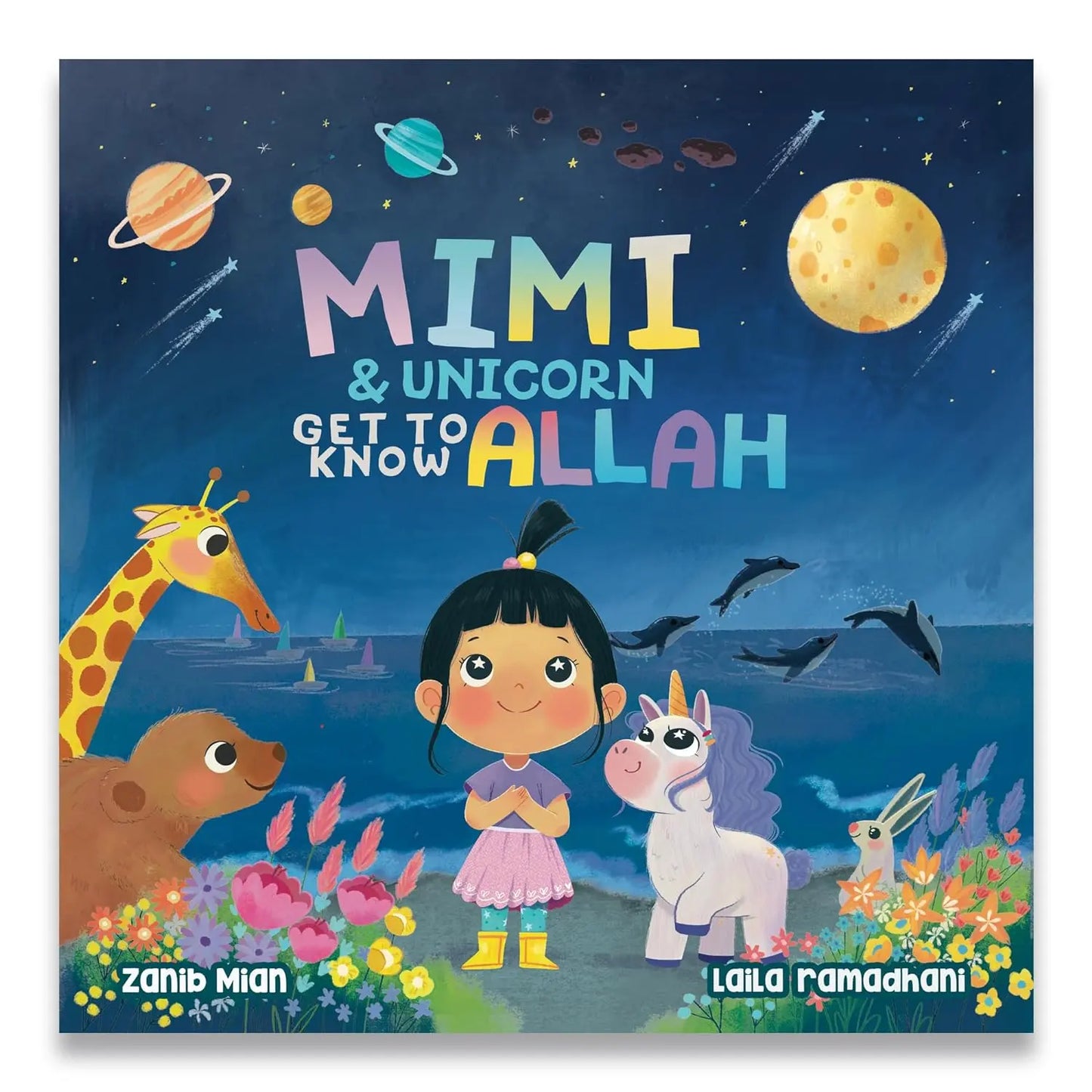 Mimi & Unicorn Get to Know Allah Muslim Children's Books