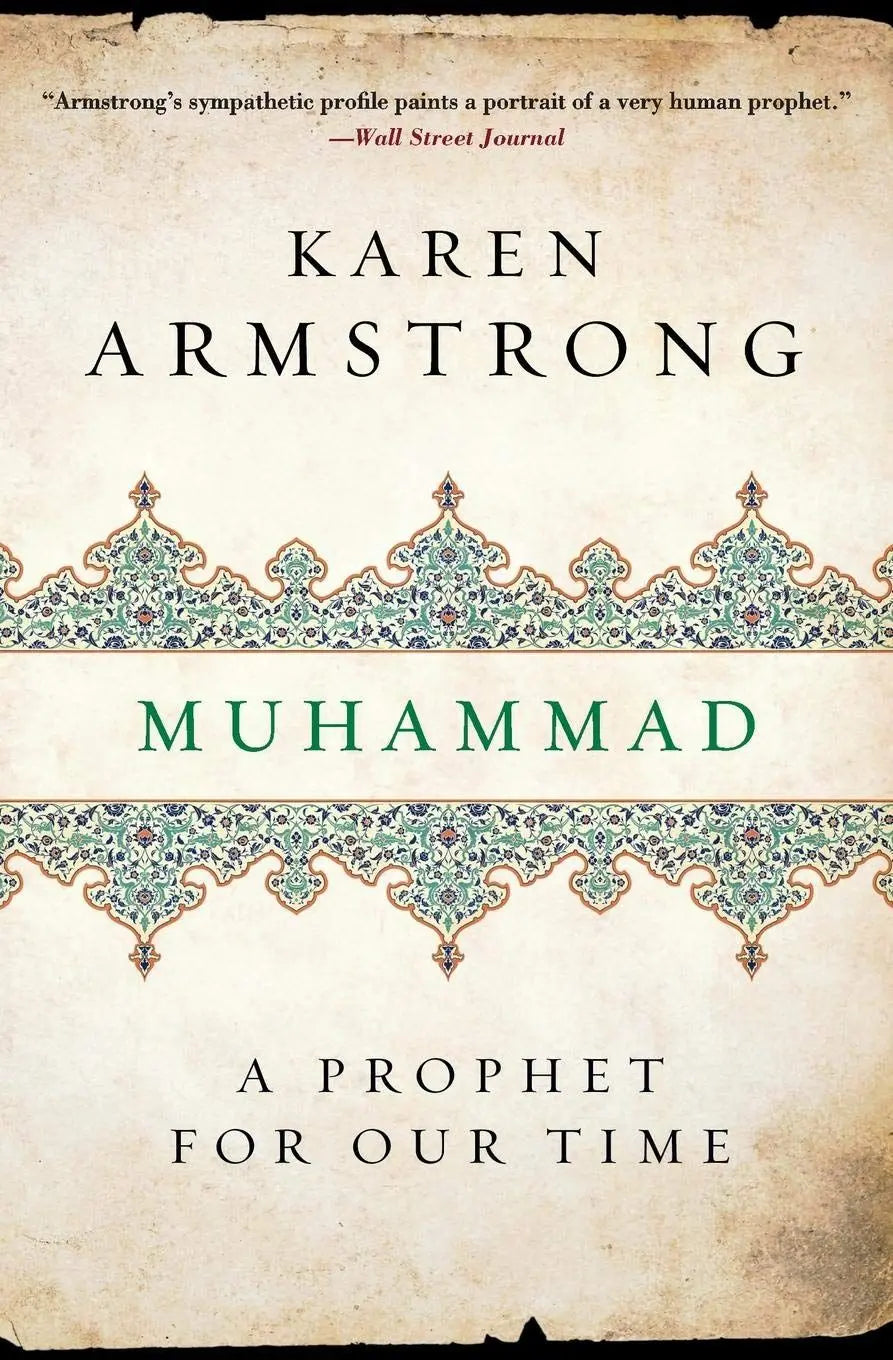 Muhammad: A Prophet For Our Time