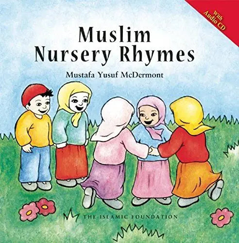 Muslim Nursery Rhymes (Revised with Audio CD)
