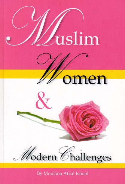 Muslim Women & Modern Challenges