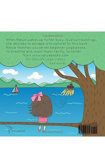 Naiya in Nature: A Children's Guide to Yoga