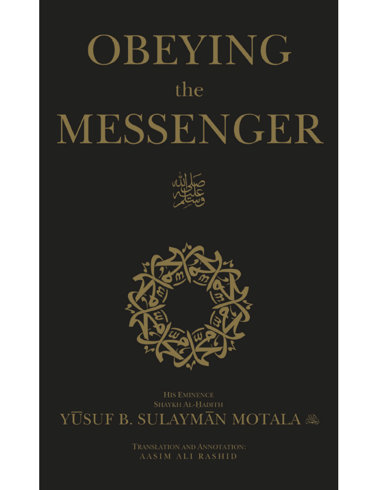 Obeying the Messenger ﷺ