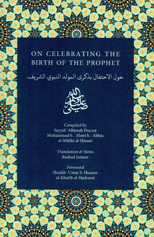 On Celebrating the Birth of the Prophet by Muhammad Alawi al-Maliki book cover