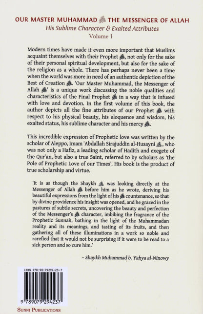 Our Master Muhammad (ﷺ): His Sublime Character & Exalted Attributes - Vol.1 Sunni Publications