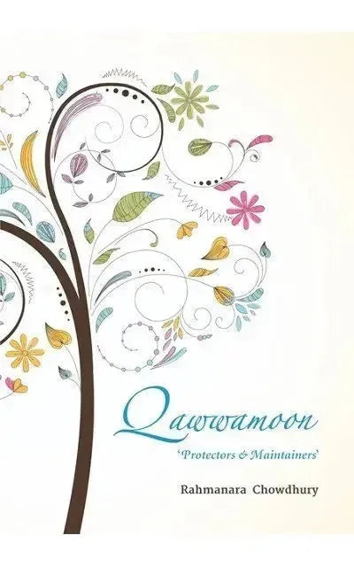 Qawwamoon: Protectors and Maintainers by Rahmanara Chowdhury book cover