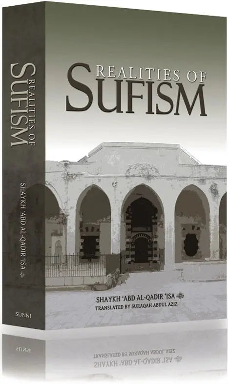 Realities of Sufism Sunni Publications