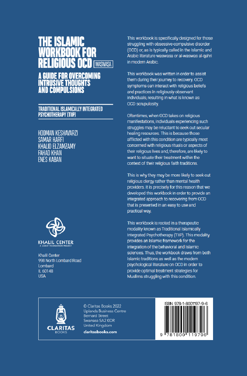 The Islamic Workbook for Religious OCD (Waswasa): A Guide for Overcoming Intrusive Thoughts and Compulsions