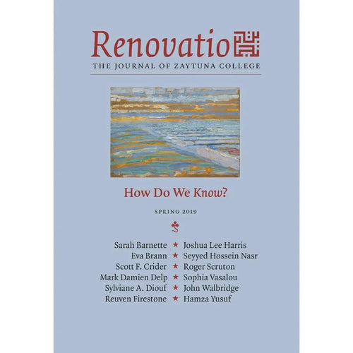 Renovatio: How Do We Know? - Spring 2019 by Hamza Yusuf book cover