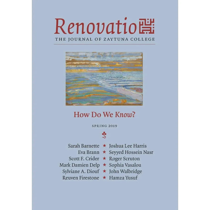 Renovatio: How Do We Know? - Spring 2019 by Hamza Yusuf book cover