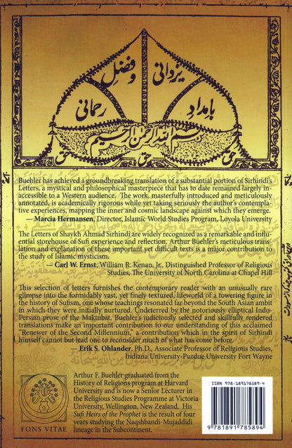 Revealed Grace: The Juristic Sufism of Ahmad Sirhindi (1564-1624)