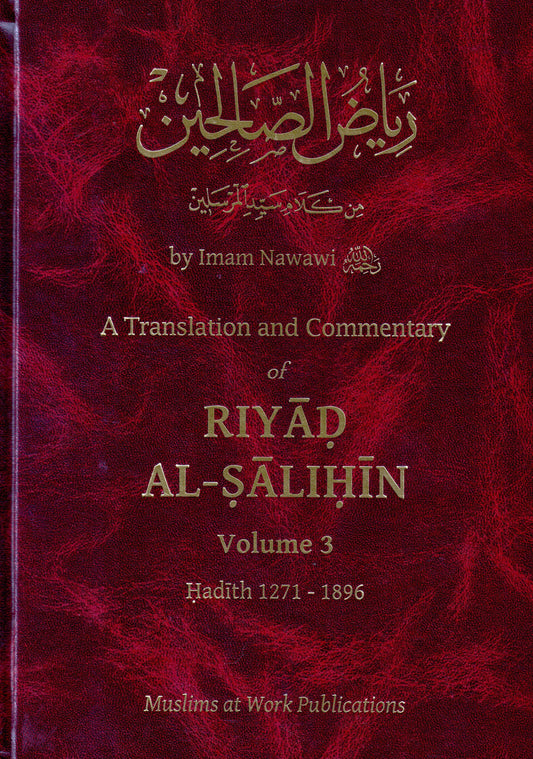 Riyad al-Salihin [English Commentary] Volume 3