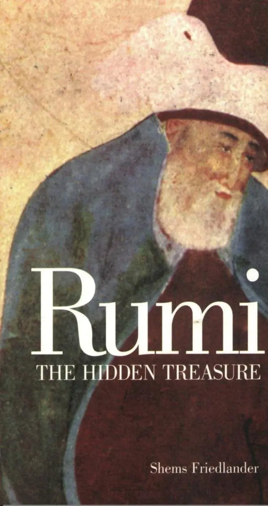 Rumi: The Hidden Treasure Fons Vitae