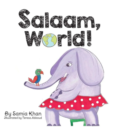 Salaam, World! by Samia Khan book cover