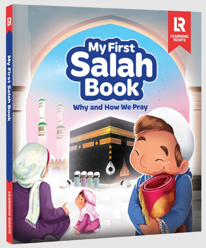 My First Salah Book: Why and How We Pray