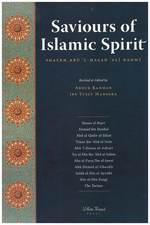 Saviours of Islamic Spirit: Tarikh-i Da'wat wa Azimat by Abul Hasan Ali Nadwi book cover