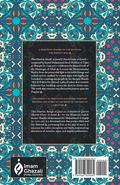 Seeking Hope & Success Through Reading About the Messenger ﷺ & His Birth: Two Treatises on the Beloved