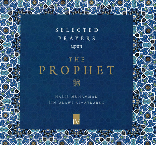 Selected Prayers upon The Prophet by Muhammad ibn Alawi al-Aydarus book cover