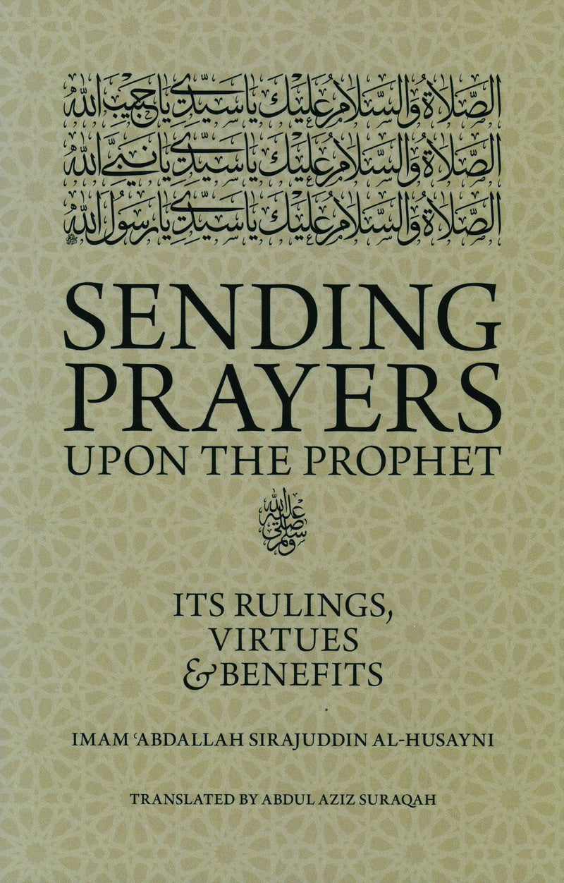 Sending Prayers upon the Prophet by Abdallah Sirajuddin book cover