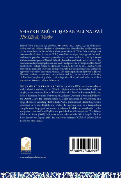 Shaykh ’Abū al-Hasan ‘Alī Nadwī – His Life & Works Nadwi Foundation