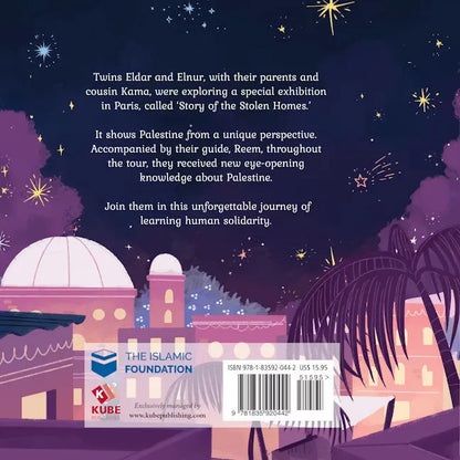 Story of the Stolen Homes: An Unforgettable Journey to Palestine