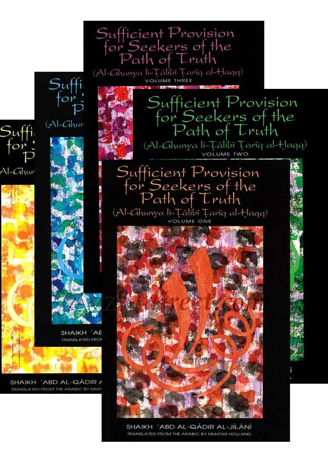 Sufficient Provision for Seekers of the Path of Truth (Al-Ghunya li Talibi Tariq al-Haqq) (5 Volume Set) Al-Baz Publishing