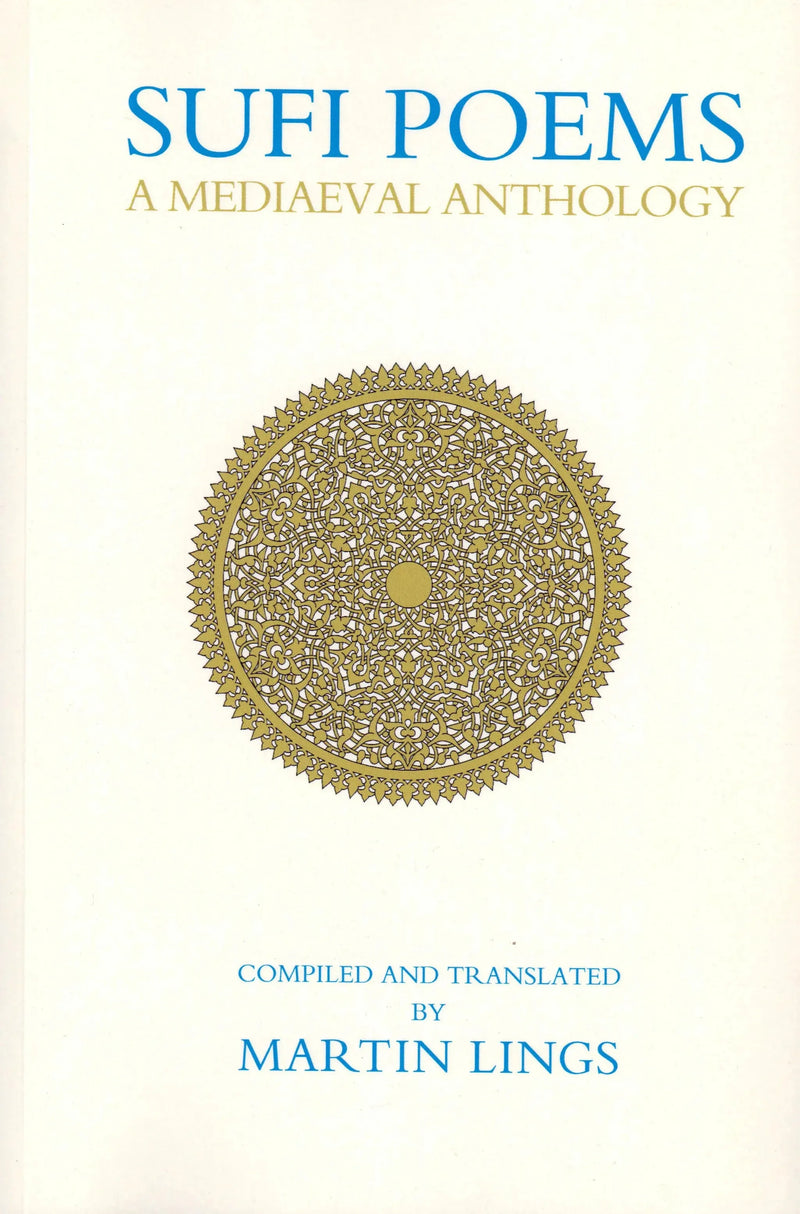 Sufi Poems: A Mediaeval Anthology by Martin Lings book cover