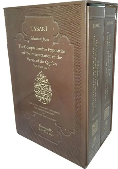 Tabari Selections From The Comprehensive Exposition Of The Interpretation Of The Verses Of The Qur'an 2 Volume Set