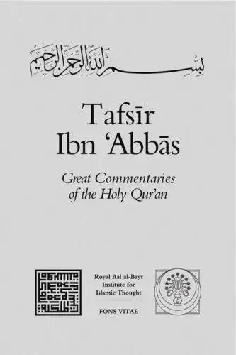 Tafsir Ibn Abbas: The Great Commentaries on the Holy Quran Series Volume II by Abd Allah ibn Abbas book cover
