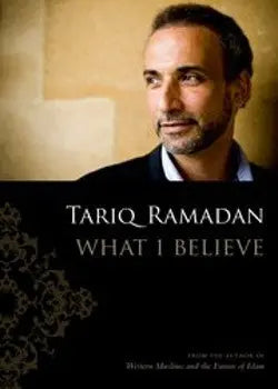 Tariq Ramadan: What I Believe Oxford University Press