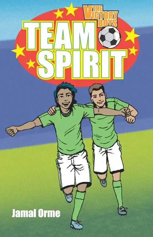 Team Spirit: The Victory Boys by Jamal Orme book cover