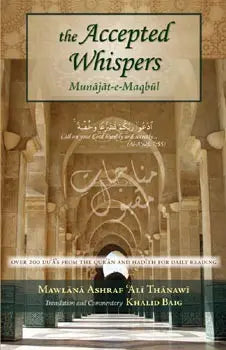 The Accepted Whispers (Munajat-e-Maqbool) OpenMind Press
