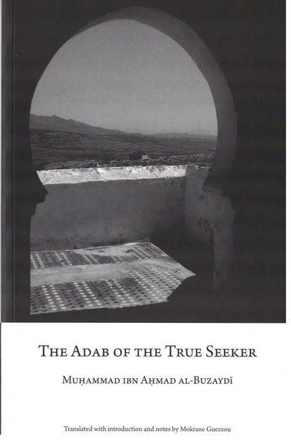 The Adab of the True Seeker