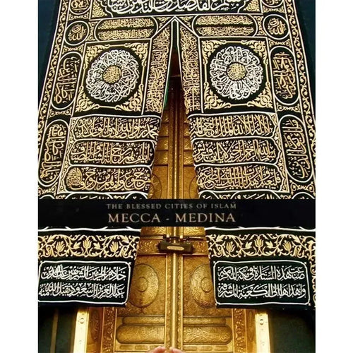 The Blessed Cities of Islam: Mecca-Medina by Omer Faruk Aksoy book cover