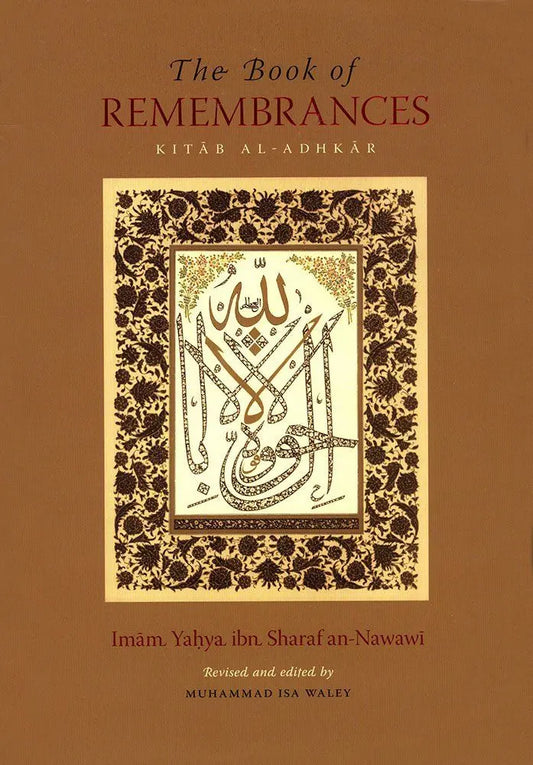 The Book Of Remembrances [Kitab al-Adhkar] Turath Publishing