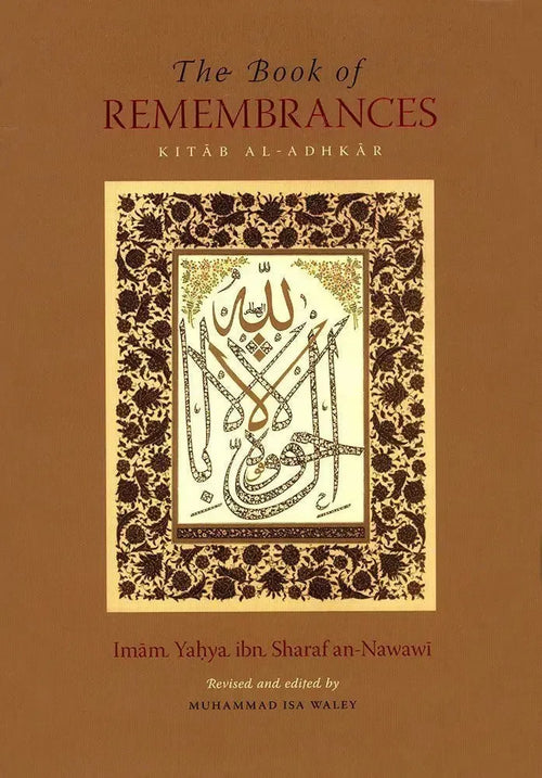 The Book Of Remembrances [Kitab al-Adhkar] Turath Publishing