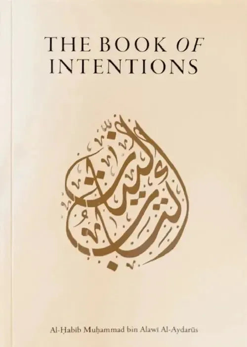 The Book of Intentions by Muhammad ibn Alawi al-Aydarus book cover