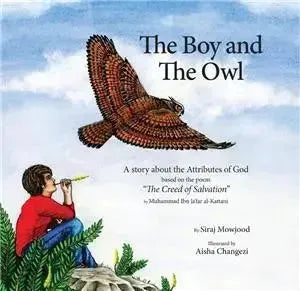 The Boy and The Owl by Siraj Mowjood book cover