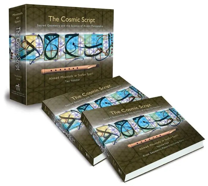 The Cosmic Script (Sacred Geometry And The Science Of Arabic Penmanship) 2 Vol Set