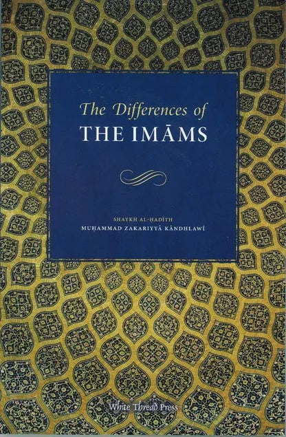 The Differences of the Imams White Thread Press