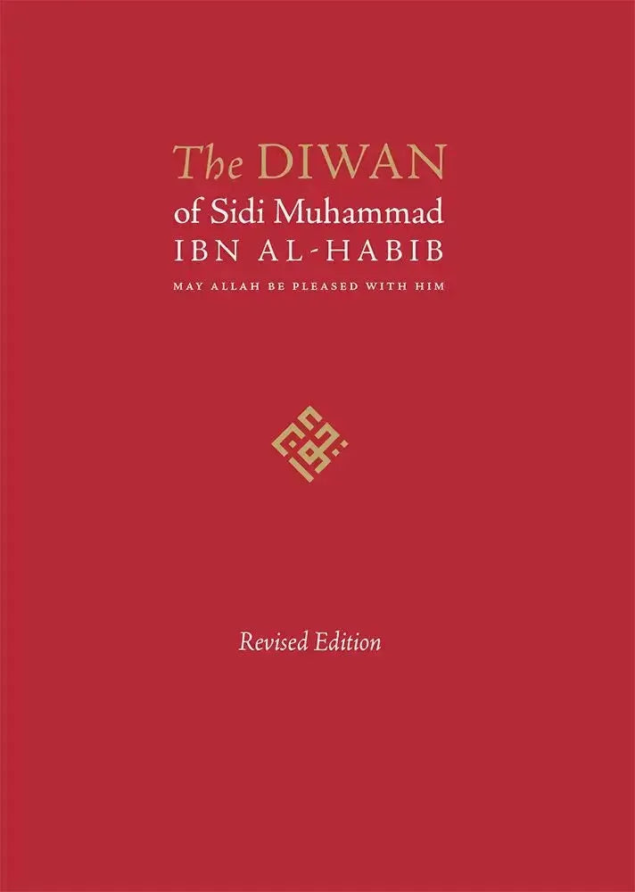 The Diwan of Sidi Muhammad Ibn al-Habib - Revised Edition by Muhammad ibn al-Habib book cover