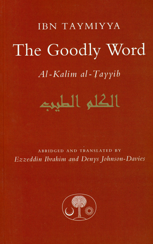 The Goodly Word Islamic Texts Society