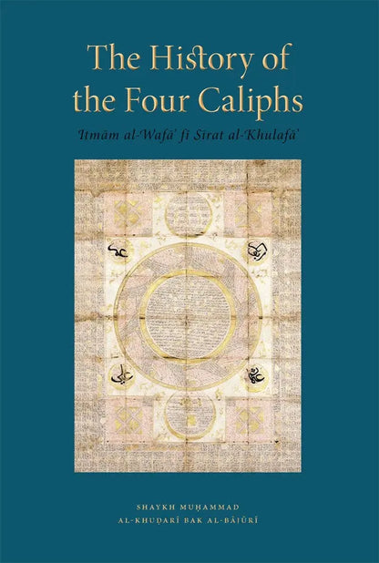 The History of the Four Caliphs Turath Publishing